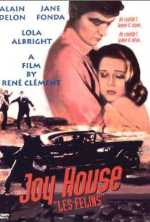 Joy House (Les Felins)