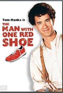 Man With One Red Shoe, The