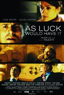 As Luck Would Have It (La chispa de la vida)