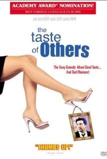 Taste of Others, The